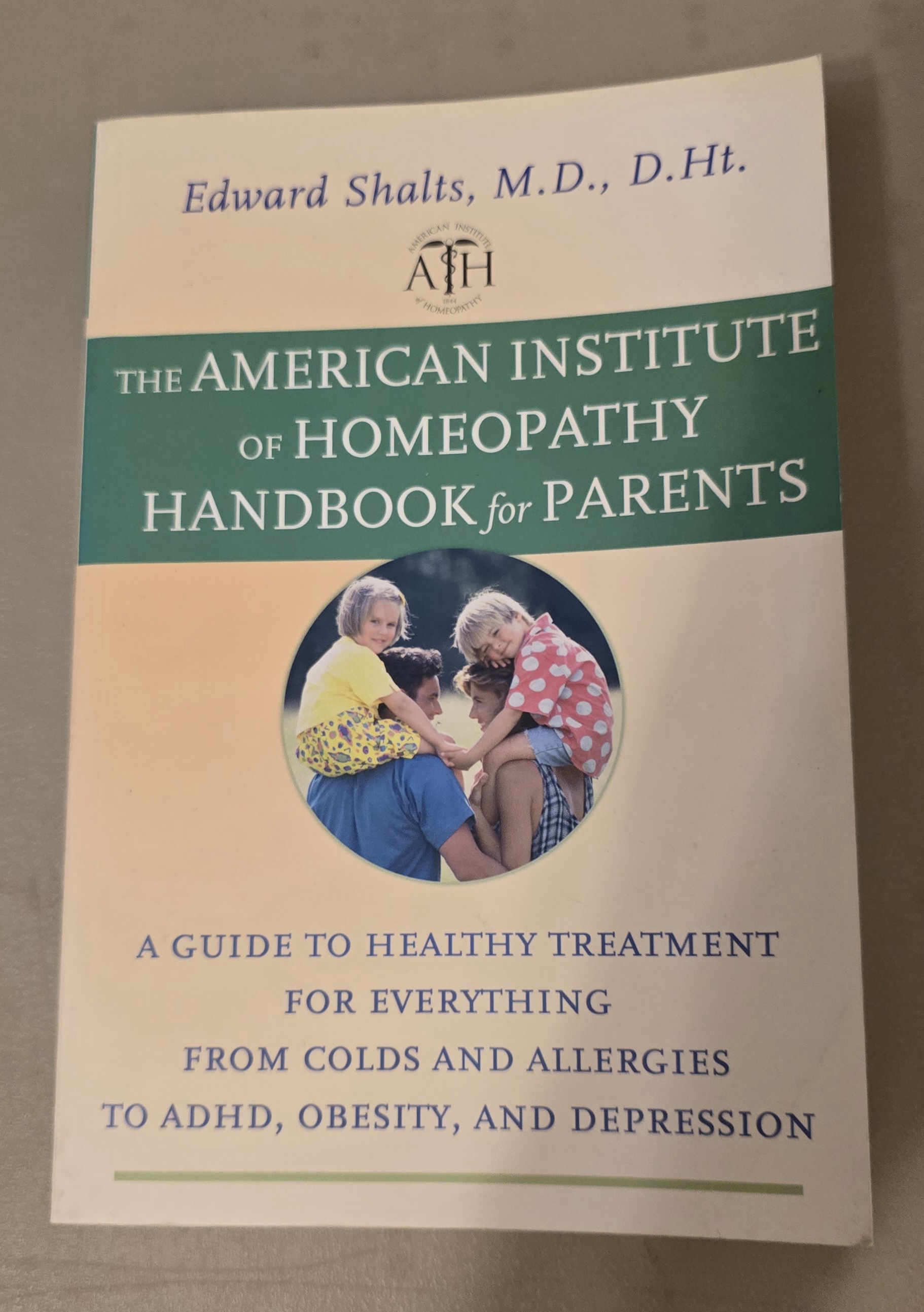 (image for) The American Institute of Homeopathy Handbook for Parents