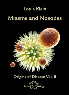 (image for) Miasms and Nosodes Origins of Disease - Volume 2