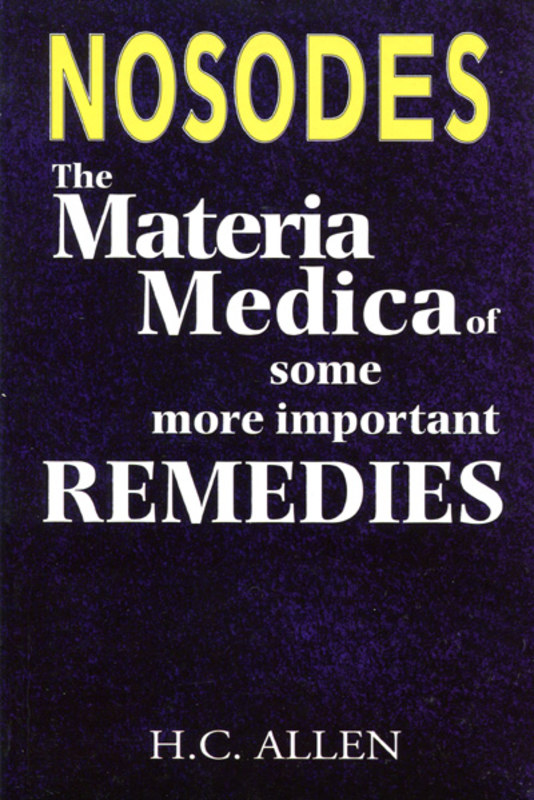 (image for) Nosodes - The Materia Medica of some more Important Remedies